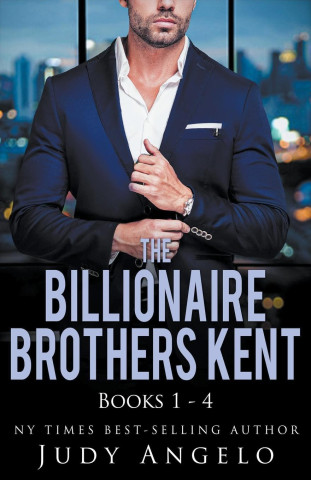 The Billionaire Brothers Kent