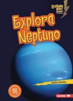 Explora Neptuno (Explore Neptune)