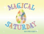 Magical Saturday