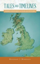 Tales and Timelines: Family Histories of Our Ancestors