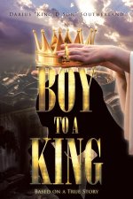 A Boy To A King
