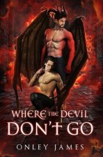 Where the Devil Don't Go