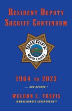 Resident Deputy Sheriff Continuum