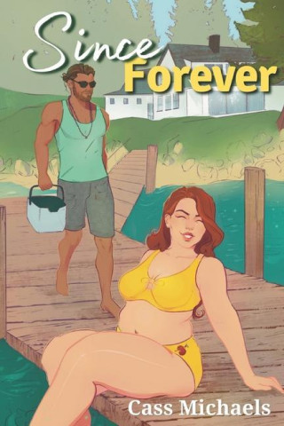 Since Forever