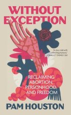 Aboriton: Our Fight for Freedom, Abortion, and a Planet in Freefall