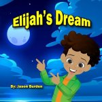 Elijah's Dream