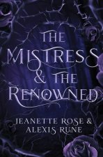 The Mistress & The Renowned: A Hades & Persephone Retelling