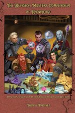 The Dungeon Masters Compendium of Knowledge