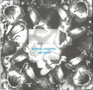 Rovinsko, Juhozďż˝pad. Smrďż˝ matky