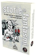 Storie di fantasmi. 50 enigmi spettrali su apparizioni e presenze spiritiche