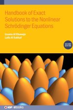 Handbook of Exact Solutions to the Nonlinear Schroedinger Equations, Second Edition