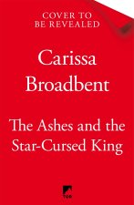 Ashes and the Star-Cursed King