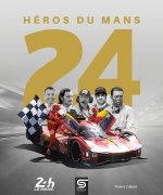 24 Héros du Mans
