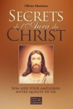 LES SECRETS DE L'AURA DU CHRIST