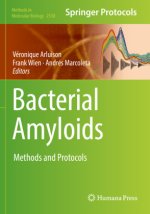 Bacterial Amyloids: Methods and Protocols