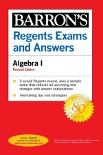 Regents Exams and Answers Algebra I (Barron's Regents Ny)