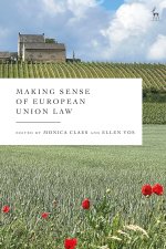Making Sense of European Union Law
