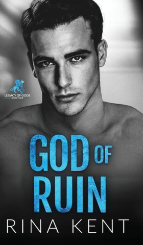 God of Ruin: A Dark College Romance