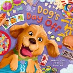 Dog's Day Off: Padded Board Book