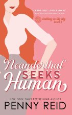 Neanderthal Seeks Human
