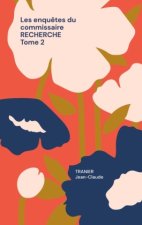 Les enqu?tes du commissaire Recherche Tome 2
