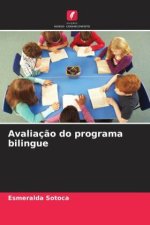 Avaliaç?o do programa bilingue