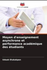 Moyen d'enseignement asynchrone et performance académique des étudiants