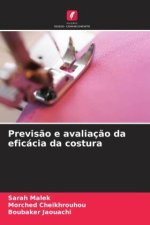 Previs?o e avaliaç?o da eficácia da costura