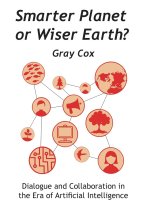 Smarter Planet Wiser Earth?