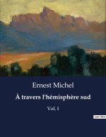 ? travers l'hémisph?re sud