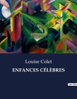 ENFANCES CÉL?BRES