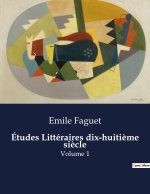 Études Littéraires dix-huiti?me si?cle