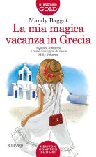 mia magica vacanza in Grecia