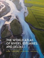 The World Atlas of Rivers, Estuaries, and Deltas – Exploring Earth′s River Systems