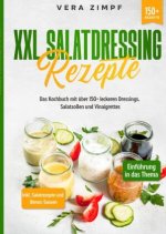 XXL Salatdressing Rezepte