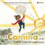 Camina und die Plapperschnatterkleinmachnatter