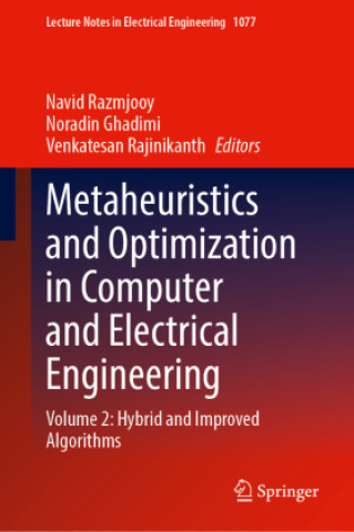 Metaheuristics and Optimization in Computer and Electrical Engineering