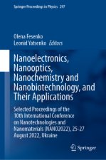 Nanoelectronics,  Nanooptics, Nanochemistry and Nanobiotechnology, and Their Applications