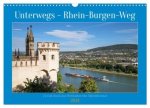 Unterwegs - Rhein-Burgen-Weg (Wandkalender 2024 DIN A3 quer), CALVENDO Monatskalender