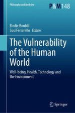 The Vulnerability of the Human World