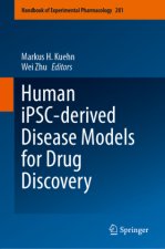 Human iPSC-derived Disease Models for Drug Discovery