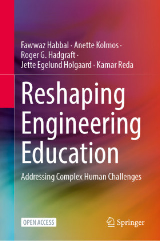 Reshaping Engineering Education