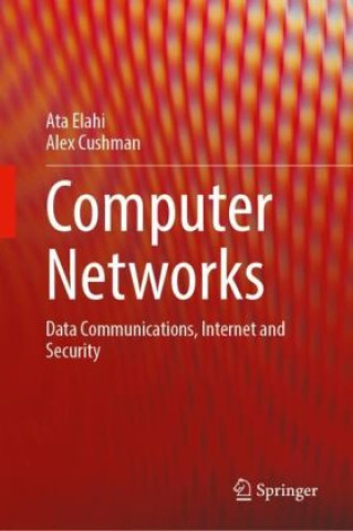 Computer Networks (Ata Elahi,Alex Cushman)(Kemény kötésű)
