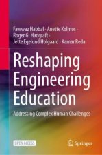 Reshaping Engineering Education