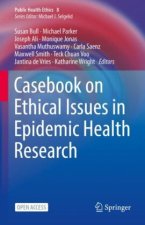 Casebook on Ethical Issues in Epidemic Health Research