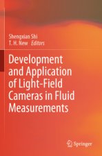 Development and Application of Light-Field Cameras in Fluid Measurements