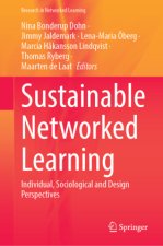 Sustainable Networked Learning