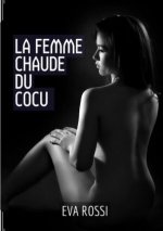 La Femme Chaude du Cocu