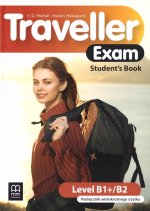 Traveller Exam B1+/B2. Student's book
