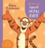 Jak widzę świat… Tygrysek odczuwa radość. Disney Kubuś i Przyjaciele